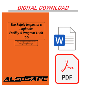 [Digital Version] The Safety Inspector's Logbook: Facility & Program Audit Tool